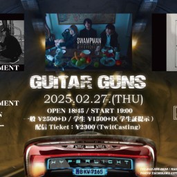 2/27 GUITAR GUNS