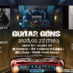 2/27 GUITAR GUNS