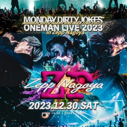 MDJ ONEMAN LIVE 2023 in Zepp Nagoya