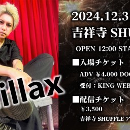 2024年12月31日(火) 1部〝Chillax〟