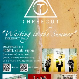 THREEOUT "Waiting in the Summer"