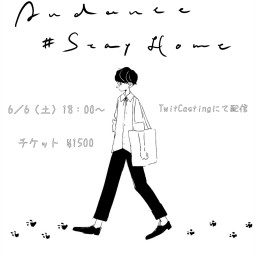 無観客ワンマン『Andante #Stay Home』