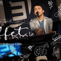 Sunday Lunch Live 「Buffet」