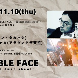 2022.11.10(thu) DOUBLE FACE !
