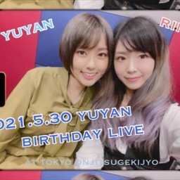 李奈＆ゆーやん「YUYAN BIRTHDAY LIVE」