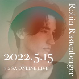 8.5 SA 【Robin Rastenberger】