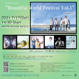 2021/7/17(Sat)Beautiful Worldフェス