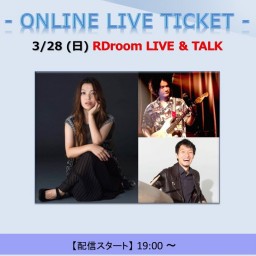 3/28 RDroom LIVE & TALK 