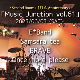 6/3夜「Music Junction vol.61」