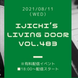 IJICHI’s Living Door VOL.483