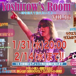 高橋ヨシロウ Yoshirow's Room Vol.16