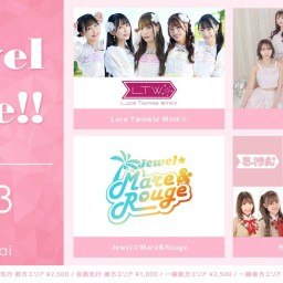 ライブ配信【3/23】Jewel Case!!