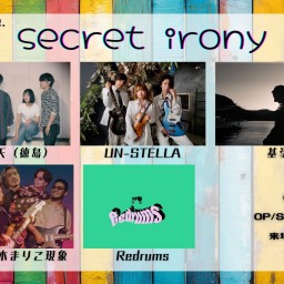 24/7/27『Secret irony』