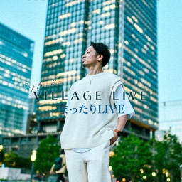 2024 VILLAGE LIVE SEPTEMBER まったりLIVE