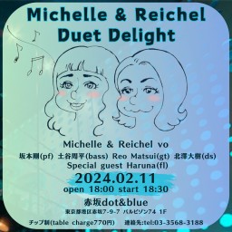 Michelle & Reichel Duet Delight