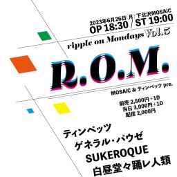 MOSAiC & ティンペッツ pre R.O.M Vol.5