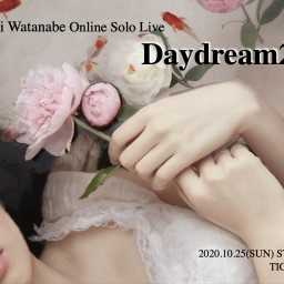 渡辺あゆみSolo Live Daydream2020