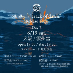 5th album Release Tour 大阪編