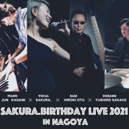SAKURA.birthdayLive2021 IN名古屋
