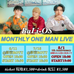 BaLi-OS ONE MAN LIVE -6月-