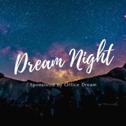 Dream Night "May"
