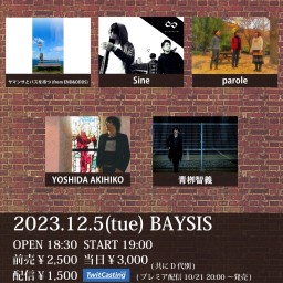 12/5 BAYSIS PRESENTS ～THANKS 2023～