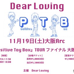 『Positive Toy Box』TOURファイナル 大阪公演