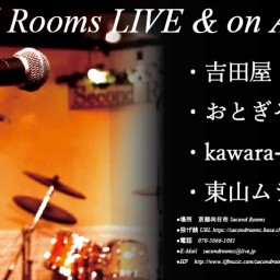 11/28 夜 Second Rooms LIVE＆on Air