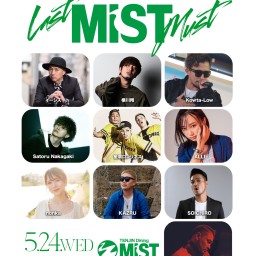 【5/24】『LAST MiST MUST』