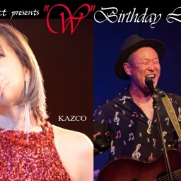 KAZCO・イシワタケイタ"W"Birthday Live 