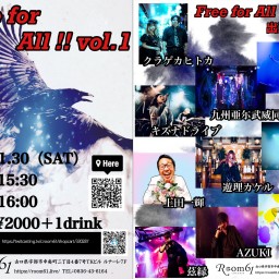 Free for All!! vol.1【一般チケット】