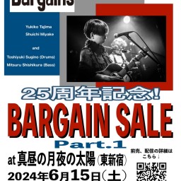 0615『25周年記念! BARGAIN SALE part1』