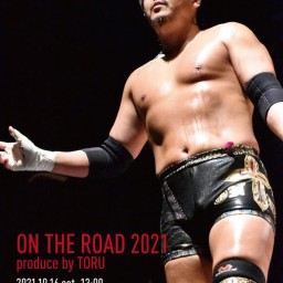 ON THE ROAD 2021 10/16王子