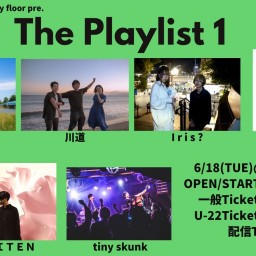 24/6/18『The Playlist 1』