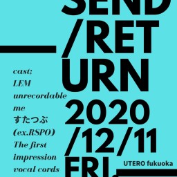 SEND/RETURN 5