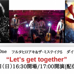 “Let’s get together”5/7