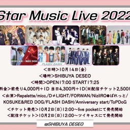 Star Music Live2022(2022/10/14)