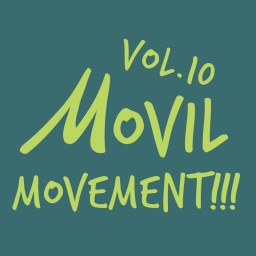 MOVIL MOVEMENT!!! VOL.10 THUMBS UP