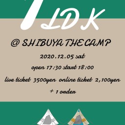  1LDK - THE CAMP edition -