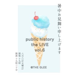 public history the Live vol.６