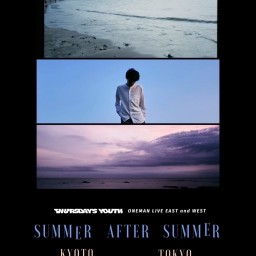 THURSDAY'S YOUTH ONEMAN LIVE 『 summer after summer 』