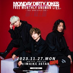 Monday Dirty Jokes  MONTHLY ONEMAN LIVE vol.11
