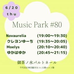 6/20Music Park #80