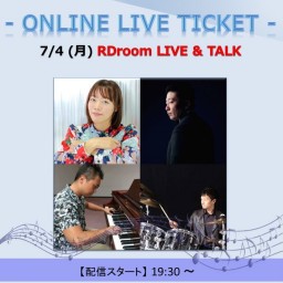7/4 RDroom LIVE & TALK