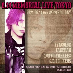 6.14 MEMORIAL LIVE TOKYO