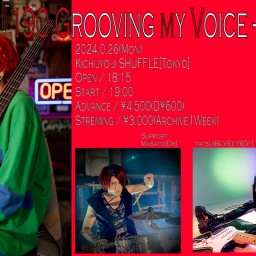 190 Grooving My Voice -Shout 3-