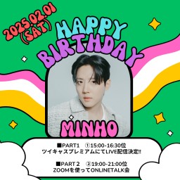 HAPPY BIRTHDAY MINHO