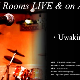 8/8夕方　Second Rooms LIVE＆on Air