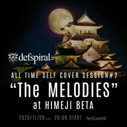 『The MELODIES at HIMEJI BETA』