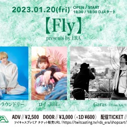 【Fly】presents by ERA